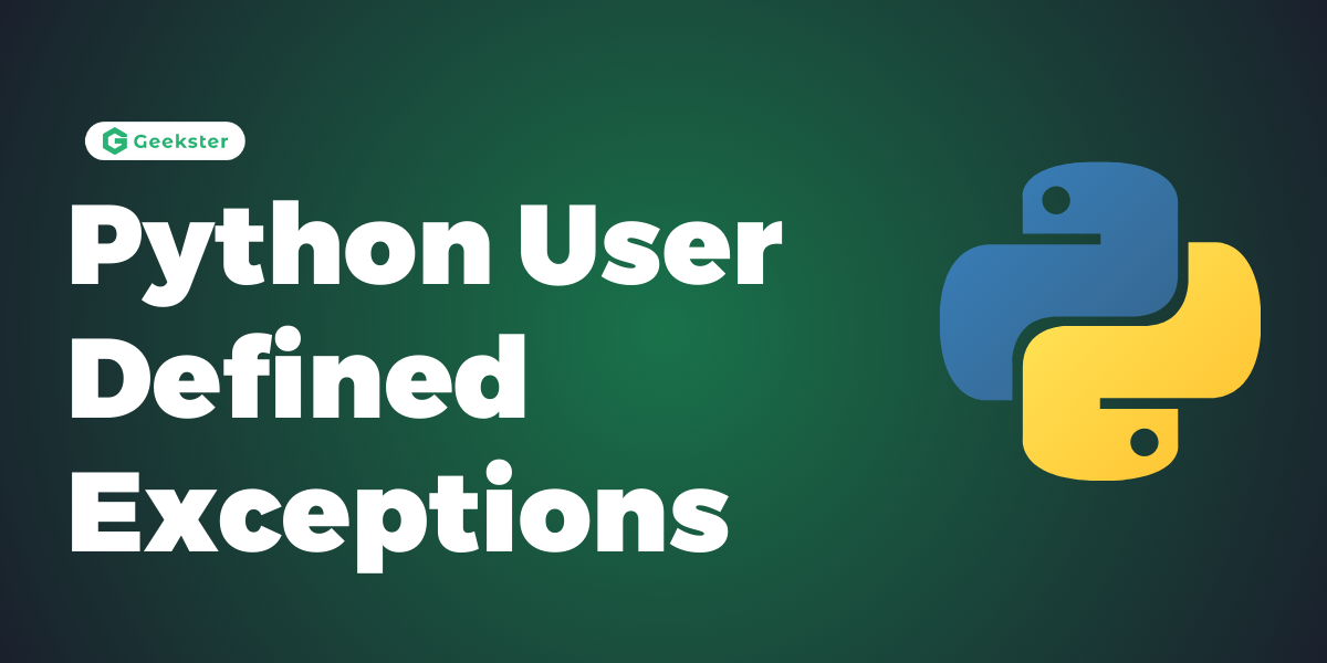 User-Defined Exceptions in Python