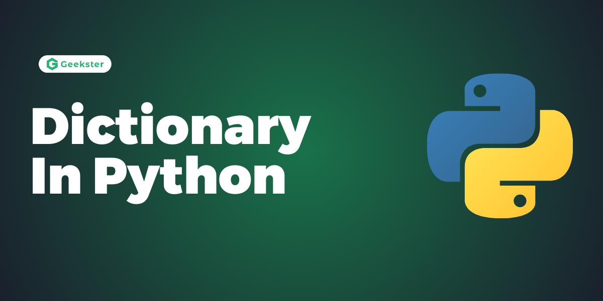 Dictionary In Python: A Practical Guide to Optimal Data Handling