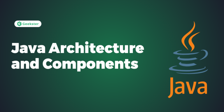 Java Architecture and Components (with Example)