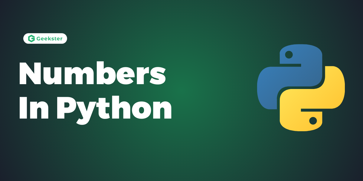 Numbers In Python: Integers, Floats, Complex Numbers