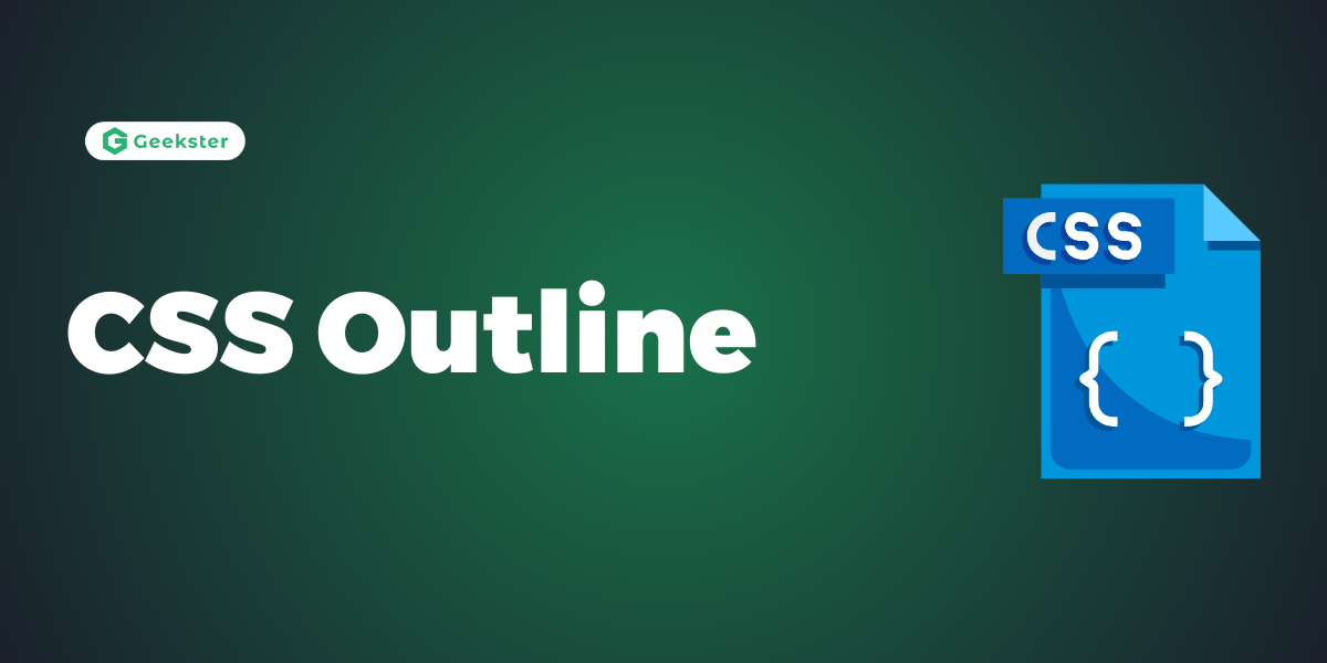 CSS Outline