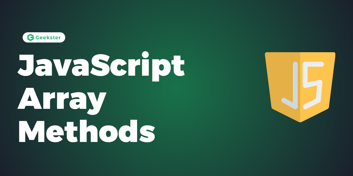 JavaScript Array Methods