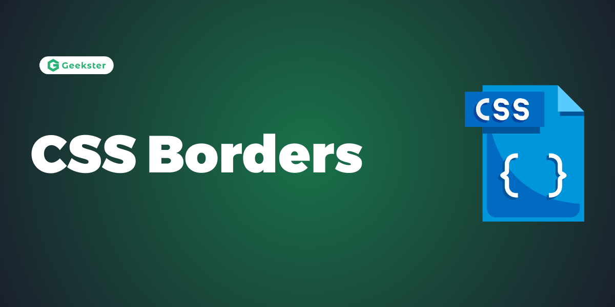 CSS Borders (with Example)