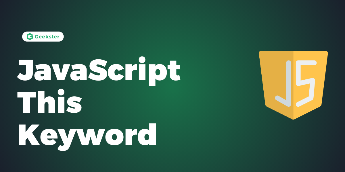 JavaScript This Keyword