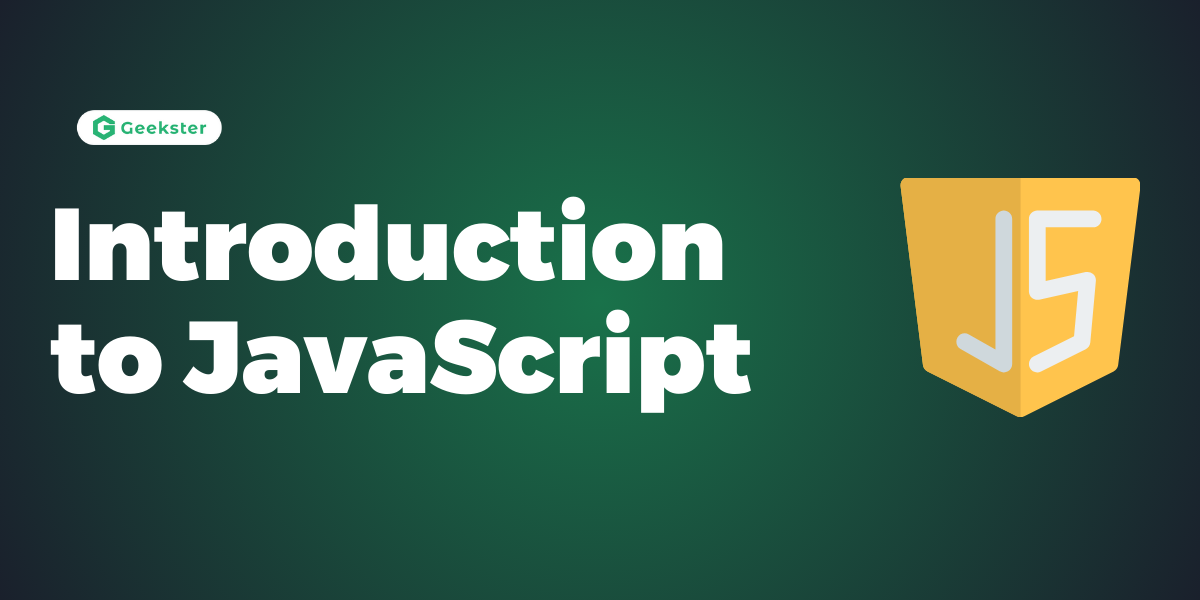 Introduction To JavaScript