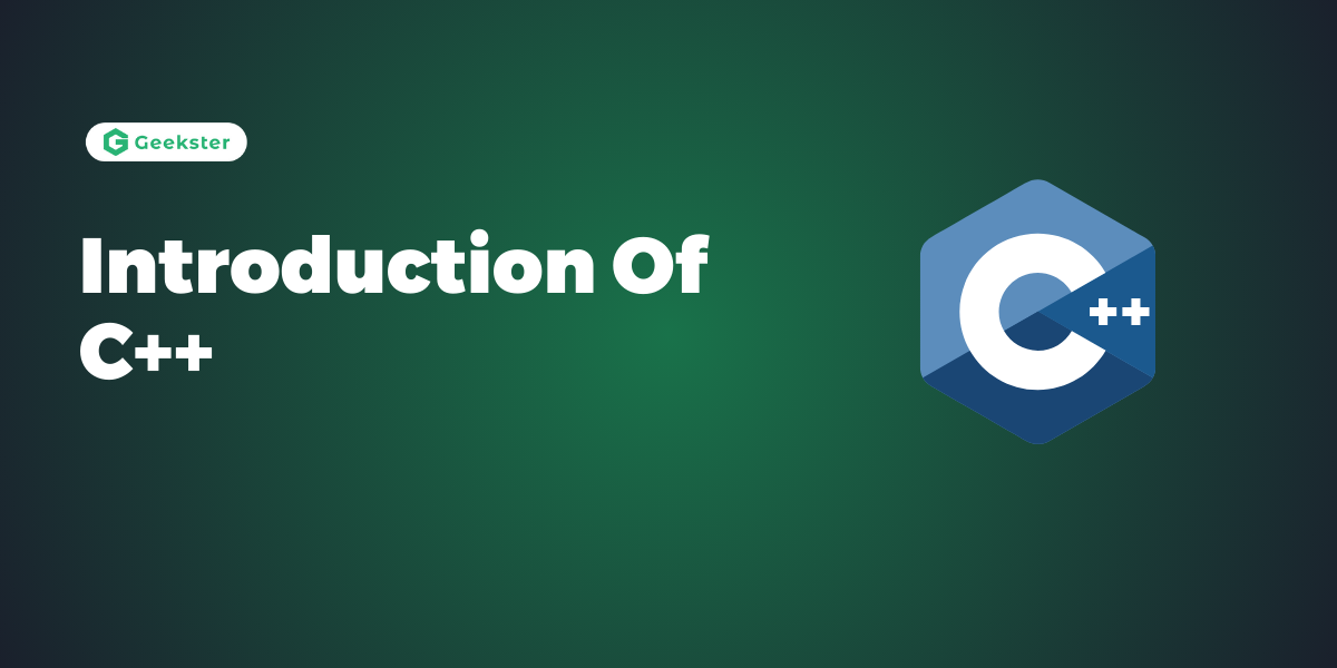 Introduction of C++