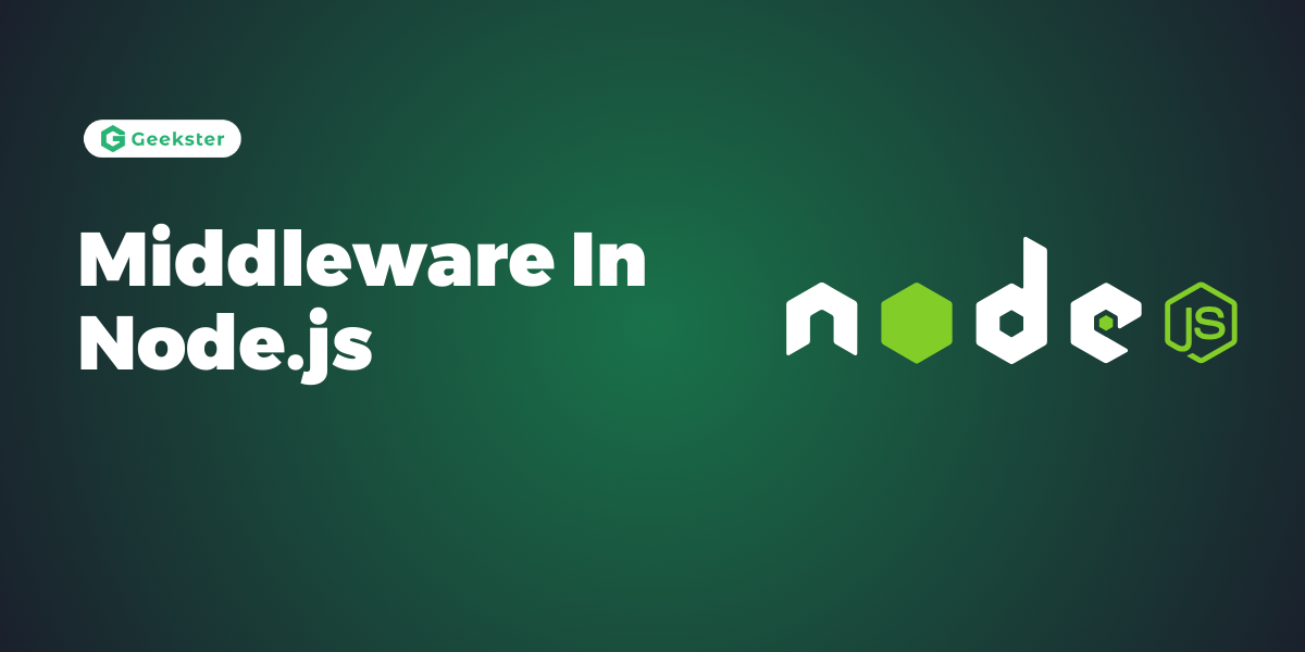 Middleware In Node.js