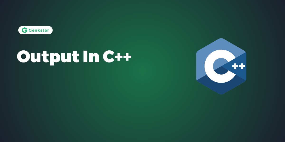 Output In C++