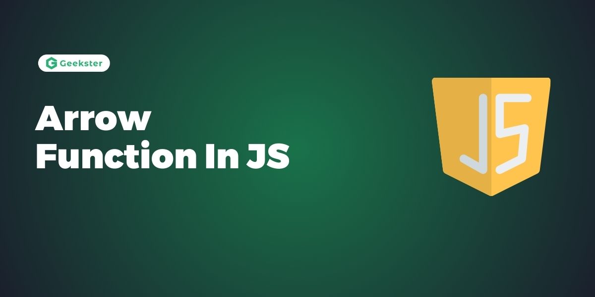 Arrow Function In JS