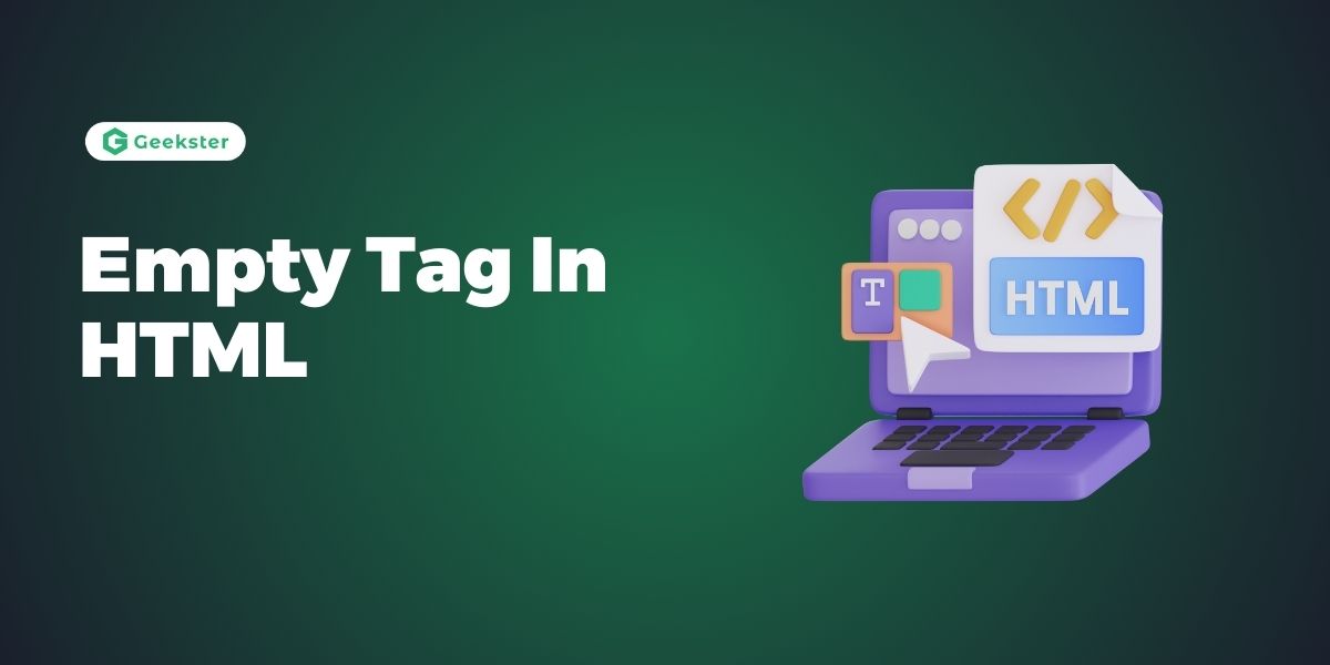 Empty Tag In HTML