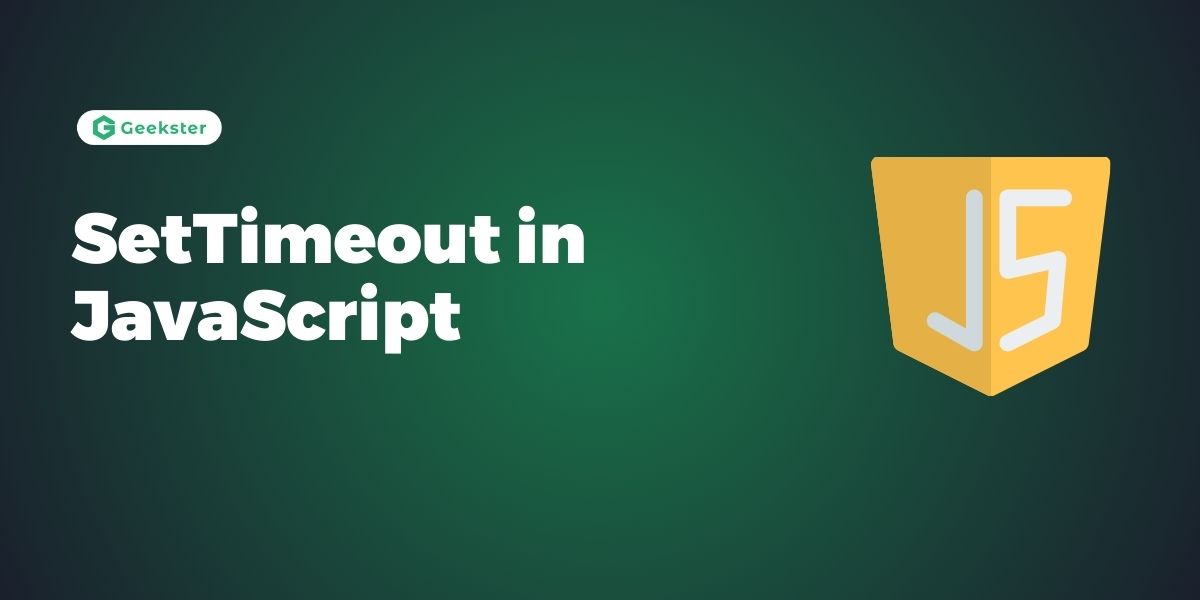 SetTimeout in JavaScript